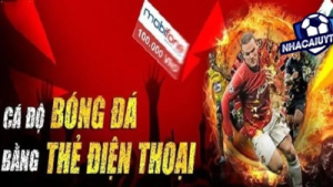 Cách cá độ bóng đá bằng thẻ điện thoại hiệu quả hiện nay