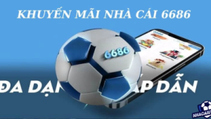 Khuyến mãi 6686 – Tổng hợp ưu đãi hấp dẫn cho thành viên